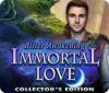 Jocul Immortal Love: Bitter Awakening Collector's Edition