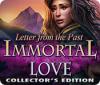 Jocul Immortal Love: Letter From The Past Collector's Edition