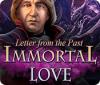 Jocul Immortal Love: Letter From The Past