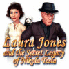 Jocul Laura Jones and the Secret Legacy of Nikola Tesla