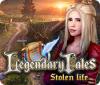 Jocul Legendary Tales: Stolen Life