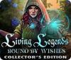 Jocul Living Legends: Bound by Wishes Collector's Edition