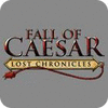 Jocul Lost Chronicles: Fall of Caesar