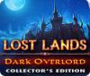 Jocul Lost Lands: Dark Overlord Collector's Edition