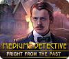 Jocul Medium Detective: Fright from the Past