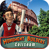 Jocul Monument Builders: Colosseum