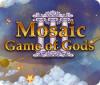 Jocul Mosaic: Game of Gods III