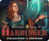 Jocul Mystery Case Files: The Harbinger Collector's Edition