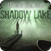 Jocul Mystery Case Files: Shadow Lake Collector's Edition