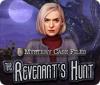 Jocul Mystery Case Files: The Revenant's Hunt