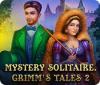 Jocul Mystery Solitaire: Grimm's Tales 2
