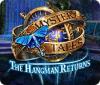 Jocul Mystery Tales: The Hangman Returns