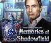 Jocul Mystery Trackers: Memories of Shadowfield