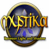 Jocul Mystika: Between Light and Shadow