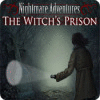 Jocul Nightmare Adventures: The Witch's Prison