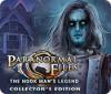Jocul Paranormal Files: The Hook Man's Legend Collector's Edition
