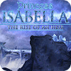 Jocul Princess Isabella: The Rise of an Heir Collector's Edition