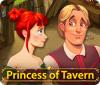 Jocul Princess of Tavern
