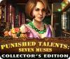 Jocul Punished Talents: Seven Muses Collector's Edition