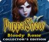 Jocul PuppetShow: Bloody Rosie Collector's Edition