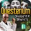 Jocul Questerium: Sinister Trinity