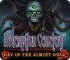 Jocul Redemption Cemetery: Day of the Almost Dead