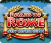 Jocul Roads of Rome: New Generation