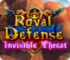 Jocul Royal Defense: Invisible Threat