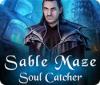 Jocul Sable Maze: Soul Catcher