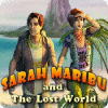 Jocul Sarah Maribu and the Lost World