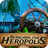 Jocul Searching For Heropolis