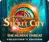 Jocul Secret City: The Human Threat Collector's Edition