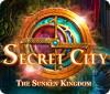 Jocul Secret City: The Sunken Kingdom
