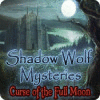 Jocul Shadow Wolf Mysteries: Curse of the Full Moon
