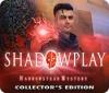 Jocul Shadowplay: Harrowstead Mystery Collector's Edition