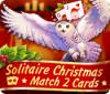 Jocul Solitaire Christmas Match 2 Cards