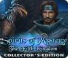 Jocul Spirits of Mystery: The Fifth Kingdom Collector's Edition