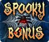 Jocul Spooky Bonus