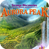 Jocul Strange Discoveries: Aurora Peak Collector's Edition