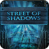Jocul Street Of Shadows