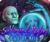 Jocul Subliminal Realms: Call of Atis