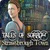 Jocul Tales of Sorrow: Strawsbrough Town
