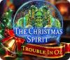 Jocul The Christmas Spirit: Trouble in Oz