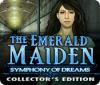 Jocul The Emerald Maiden: Symphony of Dreams Collector's Edition
