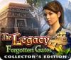 Jocul The Legacy: Forgotten Gates Collector's Edition