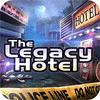 Jocul The Legacy Hotel