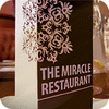 Jocul The Miracle Restaurant
