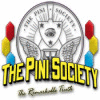 Jocul The Pini Society: The Remarkable Truth