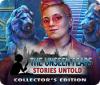 Jocul The Unseen Fears: Stories Untold Collector's Edition