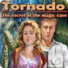 Jocul Tornado: The secret of the magic cave